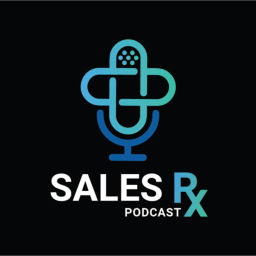 Podcast thumbnail for Sales RX Podcast