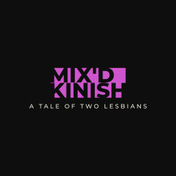 Podcast thumbnail for Mix'd Kinish