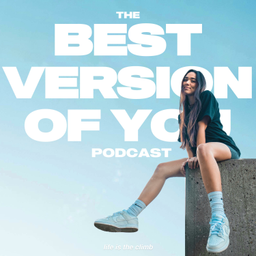 Podcast thumbnail for The Best Version of You Podcast