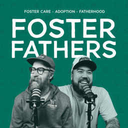 Podcast thumbnail for Foster Fathers