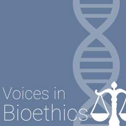Podcast thumbnail for Voices in Bioethics Podcast