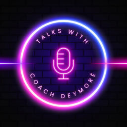 Podcast thumbnail for Talks with Coach Dey
