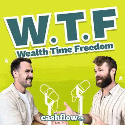 Podcast thumbnail for Wealth Time Freedom (WTF)