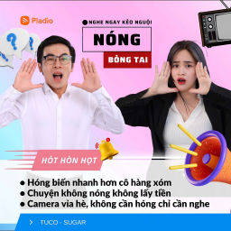 Podcast thumbnail for NÓNG BỎNG TAI