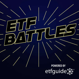 Podcast thumbnail for ETF Battles Podcast