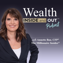 Podcast thumbnail for Wealth Inside and Out Podcast