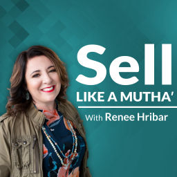 Podcast thumbnail for Sell Like a Mutha