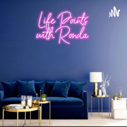 Podcast thumbnail for Life Points with Ronda