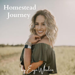 Podcast thumbnail for Homestead Journey
