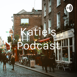 Podcast thumbnail for Katie's Podcast