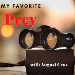 Podcast thumbnail for My Favorite Prey