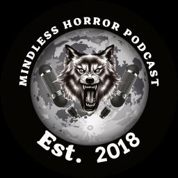 Podcast thumbnail for Mindless Horror Podcast