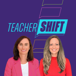 Podcast thumbnail for Teacher Shift