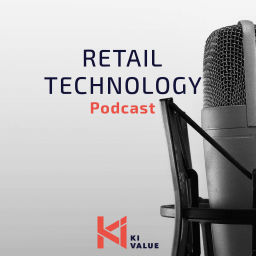 Podcast thumbnail for KIVALUE Retail Technology Podcast
