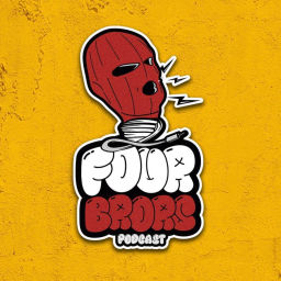 Podcast thumbnail for Four Brors Podcast