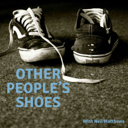 Podcast thumbnail for Other People's Shoes
