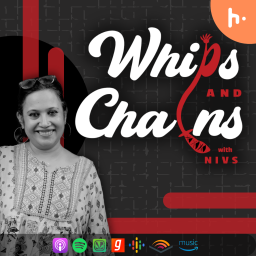 Podcast thumbnail for Whips and Chains