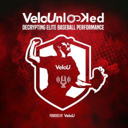 Podcast thumbnail for VeloUnlocked: Decrypting Elite Baseball Performance