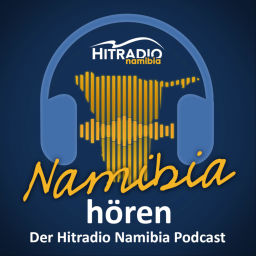 Podcast thumbnail for Namibia hören - Der Hitradio Namibia Podcast