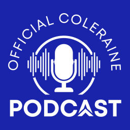 Podcast thumbnail for Official Coleraine F.C. Podcast