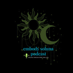 Podcast thumbnail for embody soluna