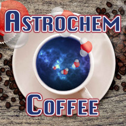 Podcast thumbnail for Astrochem Coffee