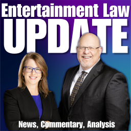 Podcast thumbnail for Entertainment Law Update