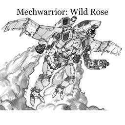 Podcast thumbnail for Mechwarrior: Wild Rose
