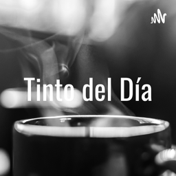 Podcast thumbnail for Tinto del Día