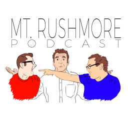 Podcast thumbnail for Mt. Rushmore Podcast