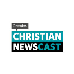 Podcast thumbnail for Premier Christian Newscast