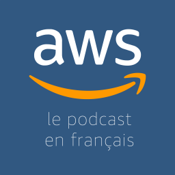 Podcast thumbnail for Le Podcast AWS en Français