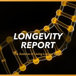 Podcast thumbnail for Longevity Report