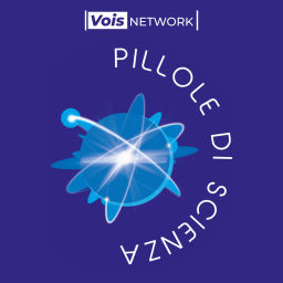 Podcast thumbnail for Pillole di Scienza