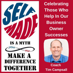 Podcast thumbnail for Self-Made Is A Myth - Make A Difference Together