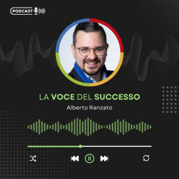 Podcast thumbnail for LA VOCE DEL SUCCESSO