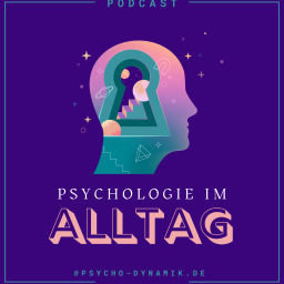 Podcast thumbnail for Psychologie im Alltag