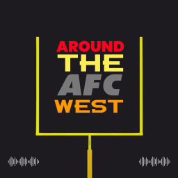 Podcast thumbnail for Around The AFC West