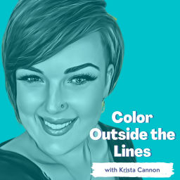 Podcast thumbnail for Color Outside the Lines