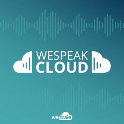 Podcast thumbnail for WeSpeakCloud