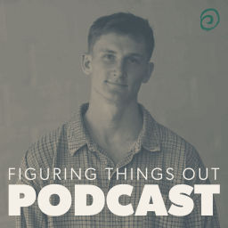 Podcast thumbnail for Figuring Things Out