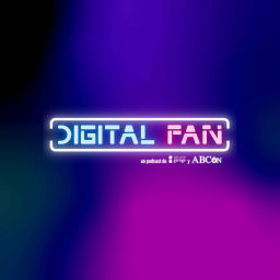 Podcast thumbnail for Digital Fan