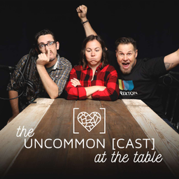 Podcast thumbnail for Uncommon [cast]