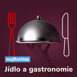 Podcast thumbnail for Český rozhlas - Jídlo a gastronomie