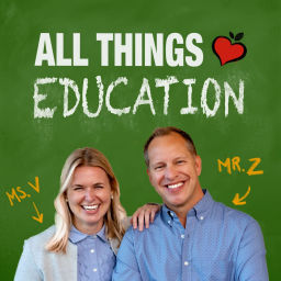 Podcast thumbnail for All Things Education