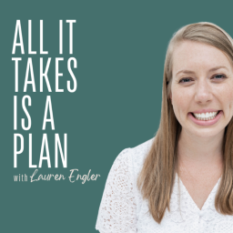 Podcast thumbnail for All it Takes is a Plan