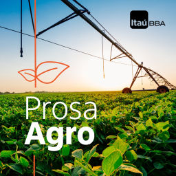 Podcast thumbnail for Prosa Agro Itaú BBA
