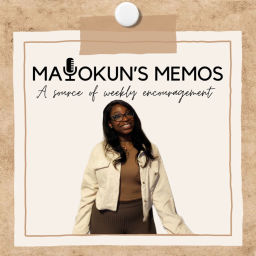 Podcast thumbnail for Mayokun’s Memos