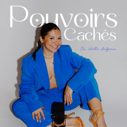 Podcast thumbnail for Pouvoirs cachés