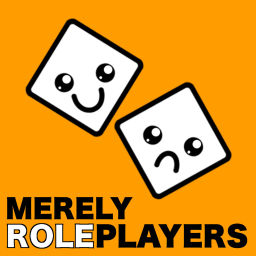 Podcast thumbnail for Merely Roleplayers